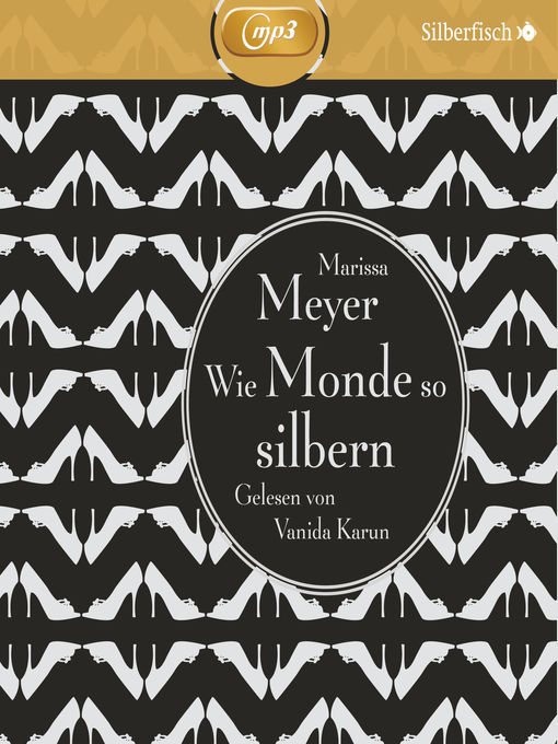 Title details for Wie Monde so silbern by Marissa Meyer - Available